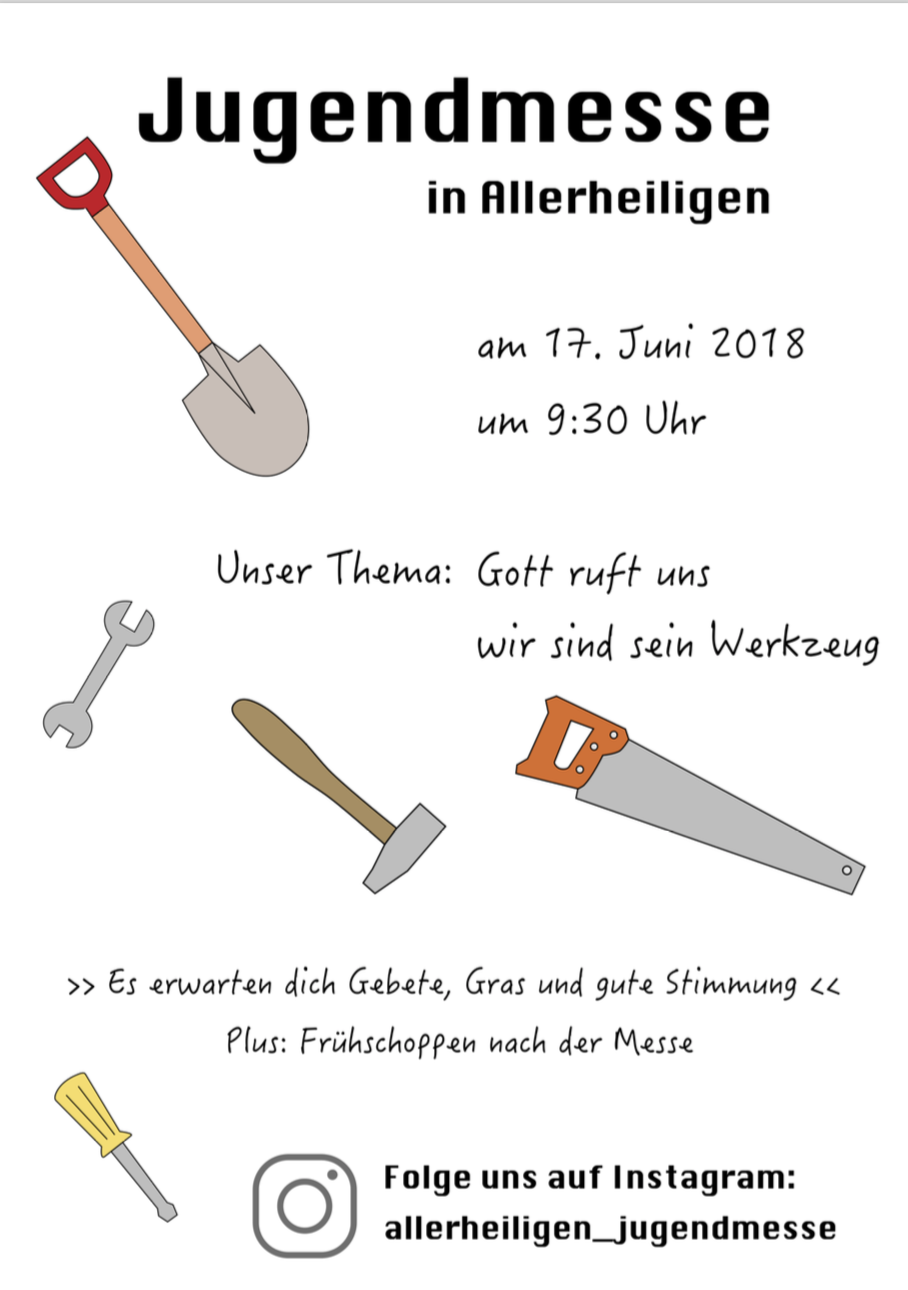 Jugendmesse in der Gemeinde Allerheiligen So. 17.Juni 18 – Pfarre &quot;Zu